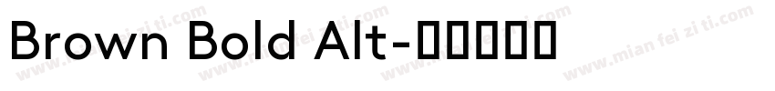 Brown Bold Alt字体转换
